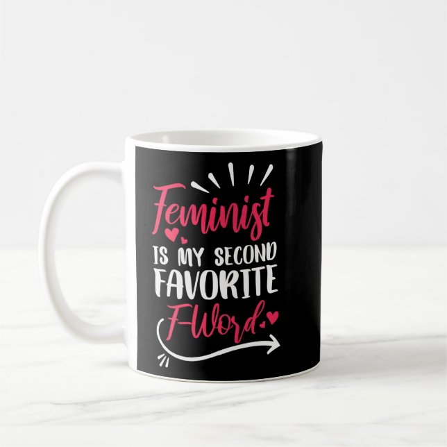 Mug Le féministe est mon deuxième favori du mot fémini (Gauche)