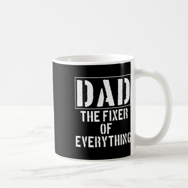 Mug Le Fixer De Tout Drôle Père39s Jour (Droite)