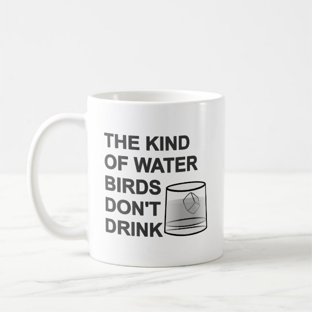 Mug Le genre d'oiseaux aquatiques ne boivent pas (Gauche)