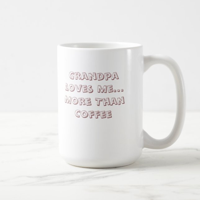 Mug Le grand-papa m'aime (Droite)