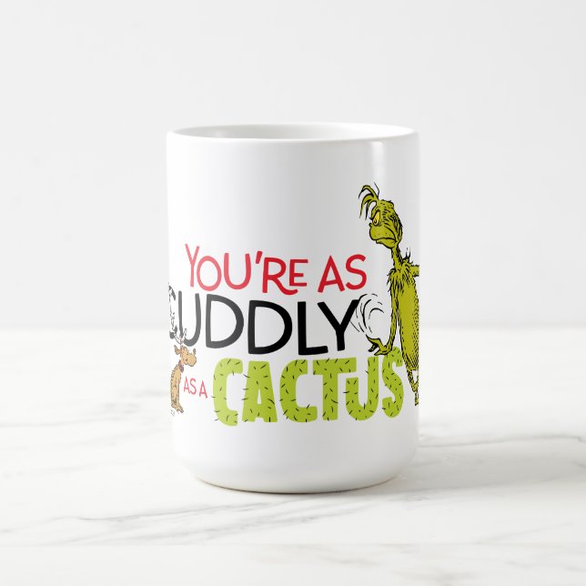 Mug Le Grinch | Vous êtes aussi câlin qu'une citation  (Centre)