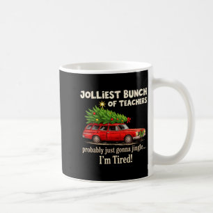 Mug Le groupe de professeurs le plus joyeux va probabl