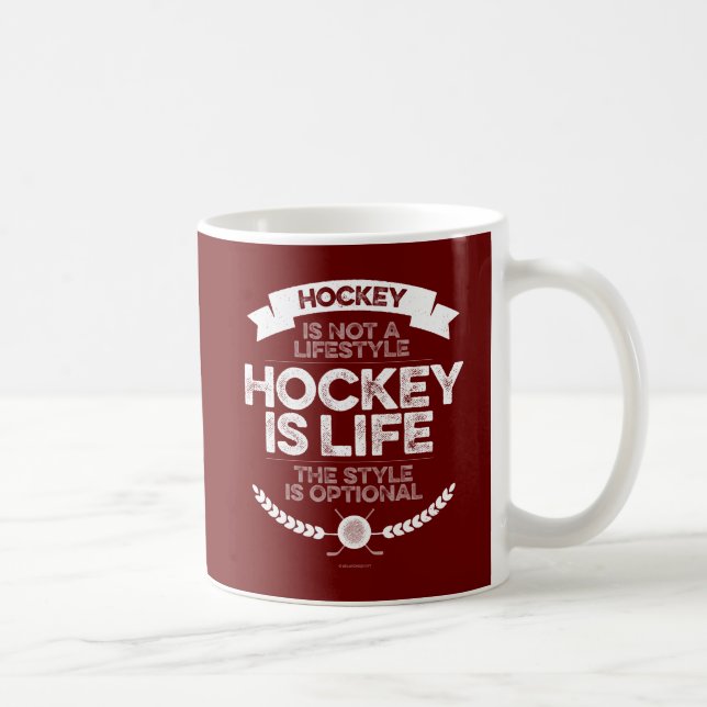 Mug Le hockey n'est pas un mode de vie (Droite)