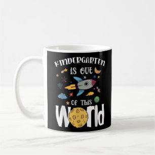 Mug Le Jardin D'Enfants Est Hors De Ce Monde Premier J