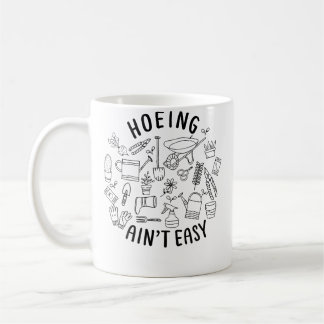 Mug Le jardinage n'est pas facile, chemises de jardina