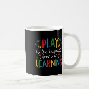 Mug Le jeu est la forme d'apprentissage la plus élevée