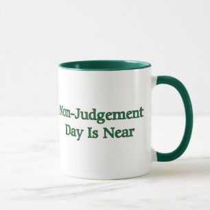 Mug Le jour de Non-Jugement est près