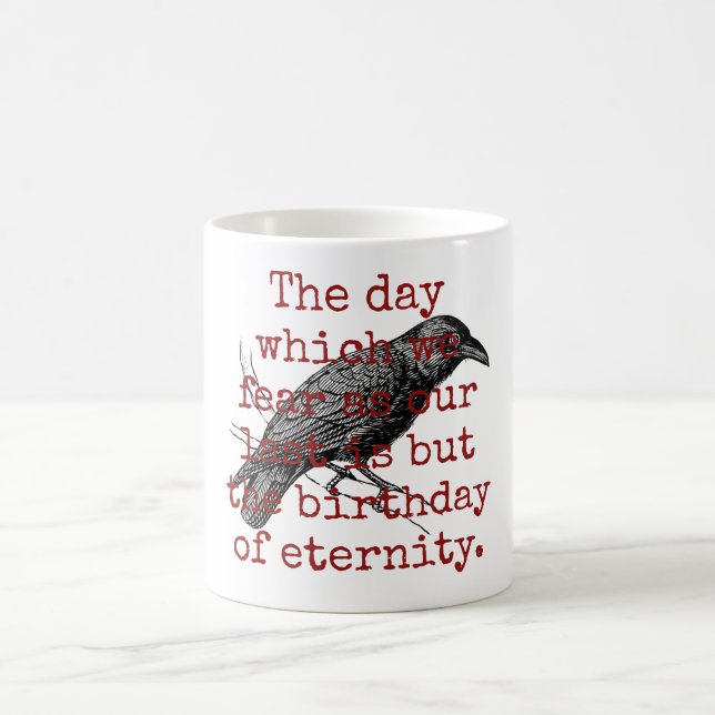 Mug Le jour où nous craignons - Citation de la mort (Centre)