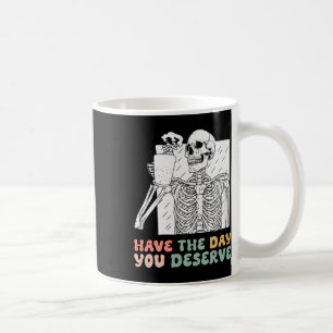 Mug Le Jour Où Vous Méritez Halloween Skeleton And Co