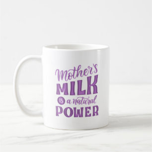 Mug le lait maternel est une puissance naturelle