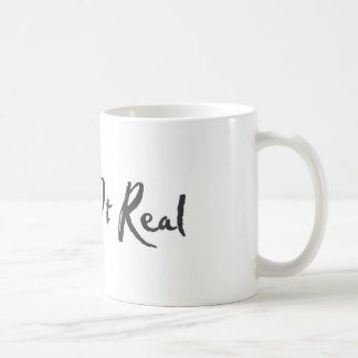 Mug Le maintenant vrai