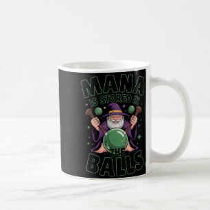 Mug Le mana est stocké dans l'humoriste de fantasy rpg