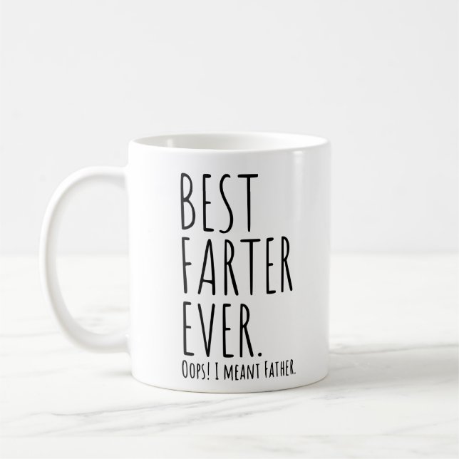 MUG LE MEILLEUR FARTER JAMAIS. OH LÀ LÀ ! ! J'AI VOULU (Gauche)