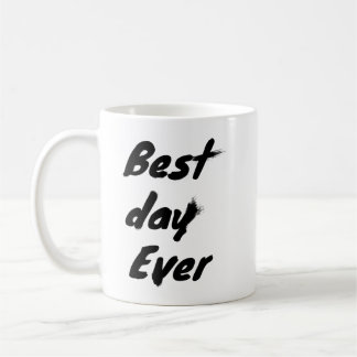 Mug Le meilleur jour jamais