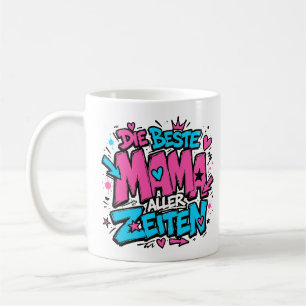 Mug le meilleur maman de tous les temps graffiti 2