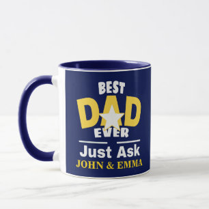 Mug Le Meilleur Père Ne Fait Que Demander... Personnal