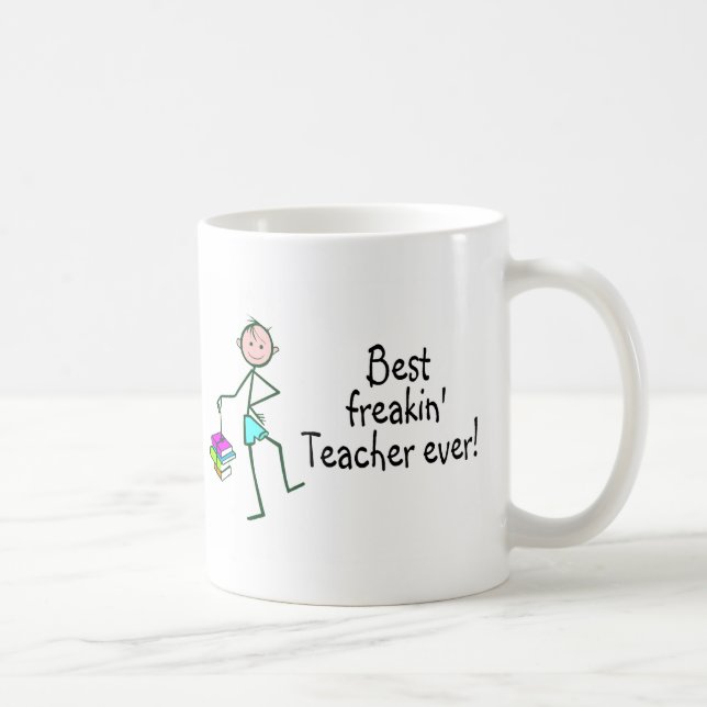 Mug Le meilleur professeur de Freakin jamais (Droite)