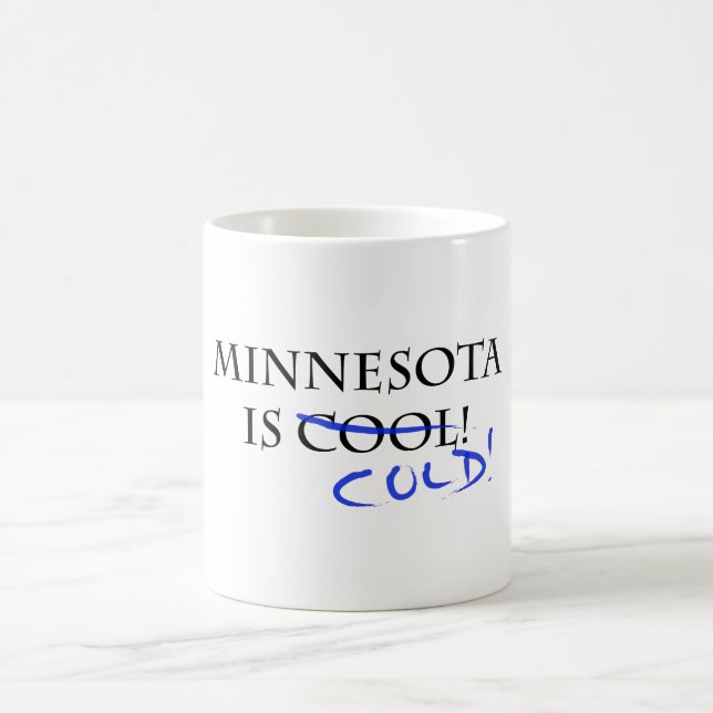 Mug Le Minnesota est Cool (Centre)