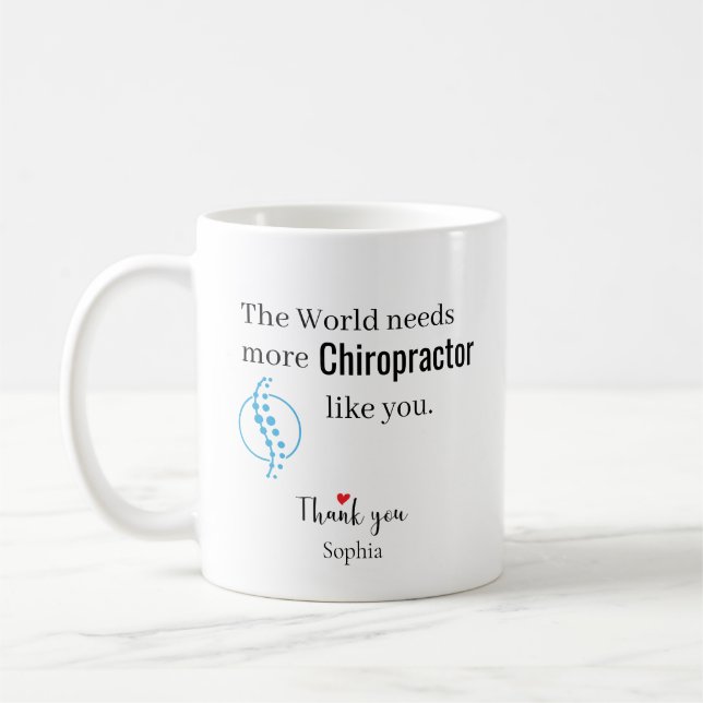 Mug Le Monde a Besoin de Plus de Chiropraticiens Comme (Gauche)