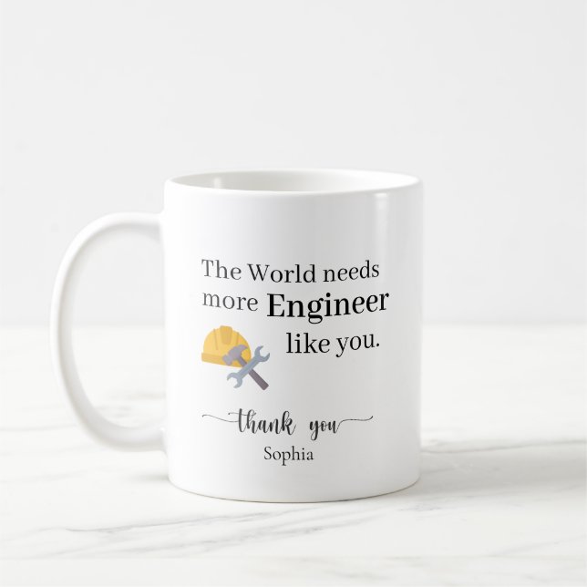 Mug Le Monde a Besoin de Plus d'Ingénieurs Comme Vous  (Gauche)