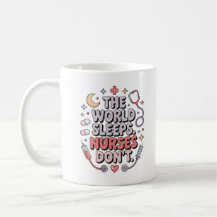 Mug Le monde dort, l'infirmière ne fait pas rire Cadea