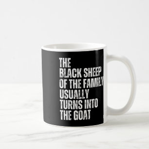 Mug Le Mouton Noir De La Famille Se Transforme Habitue