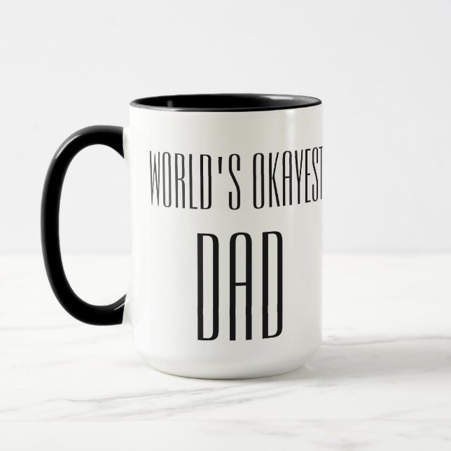 Mug le papa okayest du monde (Gauche)