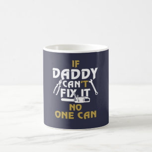 MUG LE PAPA PEUT LE FIXER !