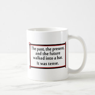Mug Le passé, le présent, et l'avenir