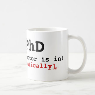 Mug Le PhD, le docteur est dedans ! , [théoriquement],