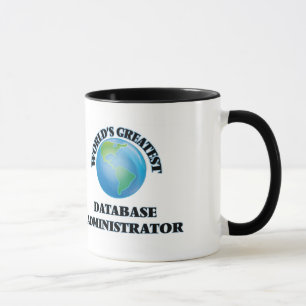 Mug Le plus grand administrateur de base de données d