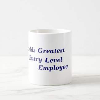 Mug Le plus grand employé de niveau d'entrée des