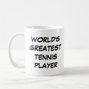 Mug "Le plus grand joueur de tennis du monde"