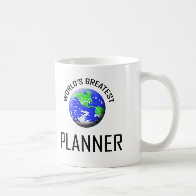 Mug Le plus grand planificateur du monde (Droite)