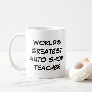 Mug "Le plus grand professeur de magasin d'auto du