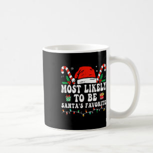 Mug Le Plus Probable À Noël Est Père Noël Favorite Mat