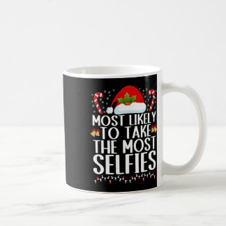 Mug Le plus susceptible de prendre le plus selfies chr