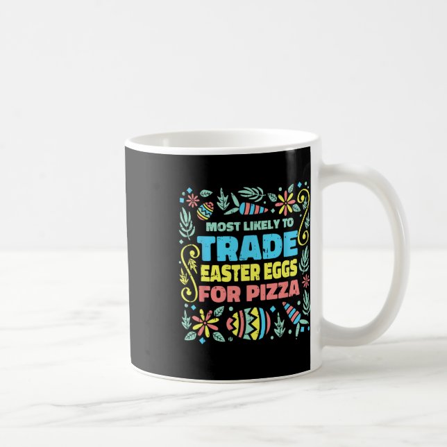 Mug Le Plus Susceptible d'Échanger un Œuf de Pâques Co (Droite)