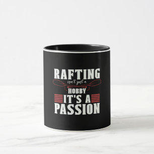 Mug Le rafting n'est pas seulement un passe-temps Kaya