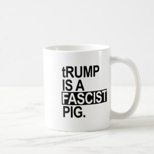 Mug Le roi des couches Trump est un porc fasciste (noi