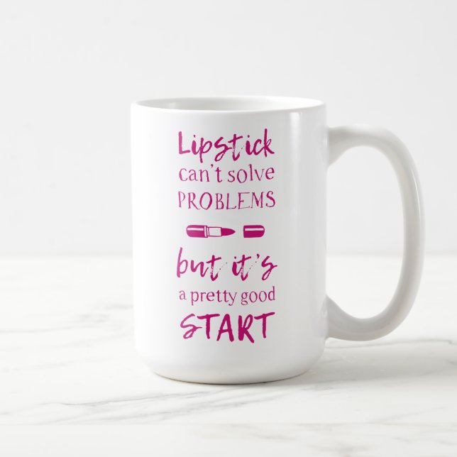 Mug Le rouge à lèvres ne peut pas résoudre des (Droite)