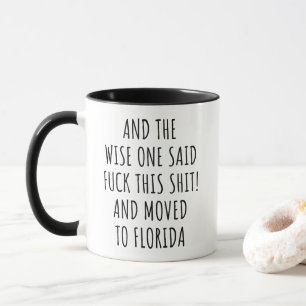 Mug Le Sage A Dit La Floride