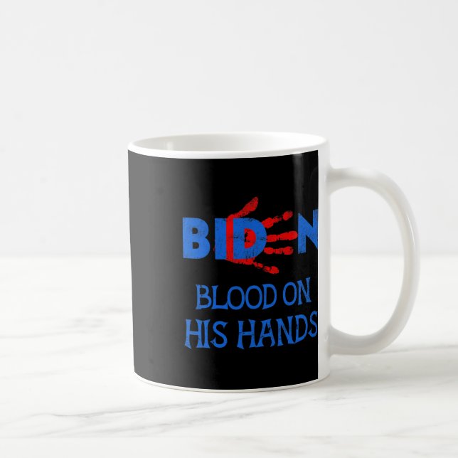 Mug Le Sang Biden Sur Ses Mains - Ramenez Trump Biden (Droite)