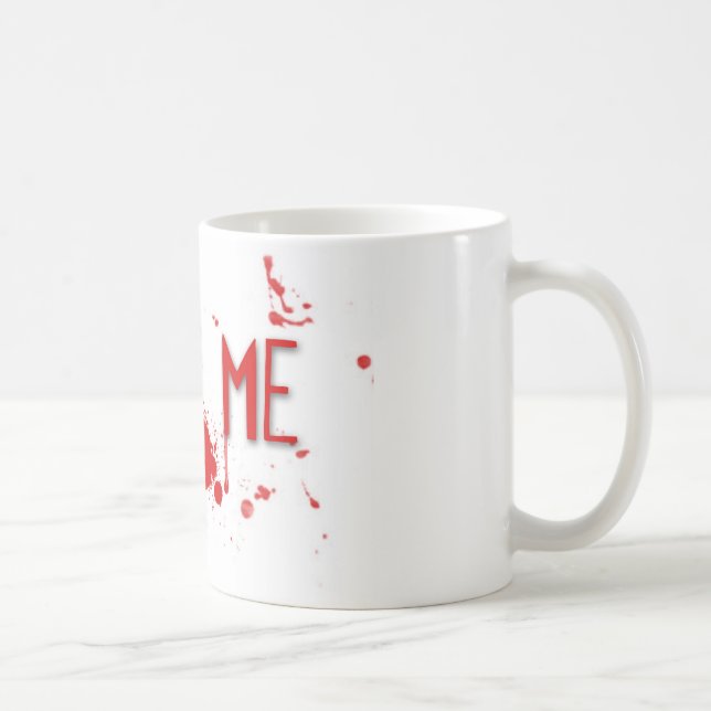 Mug Le sang vrai "me mordent " (Droite)