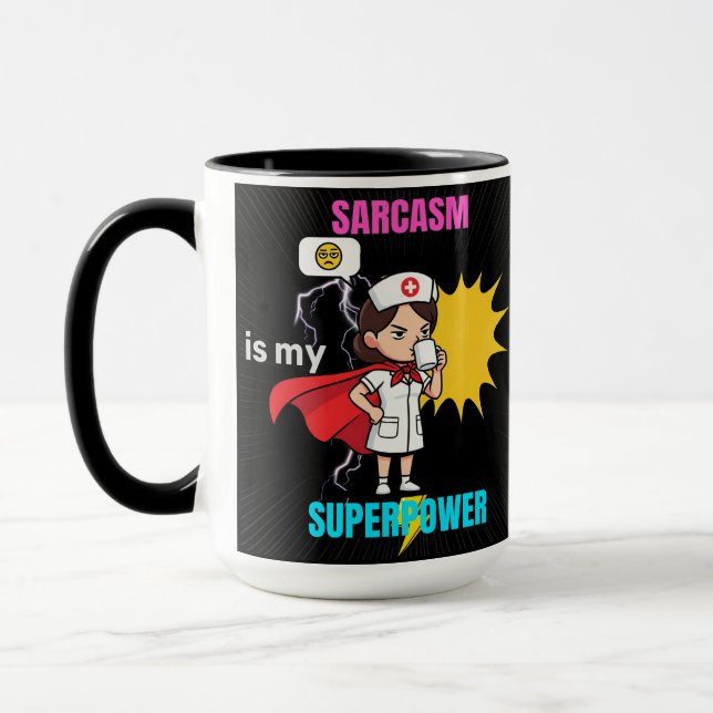 Mug Le Sarcasme Est Ma Superpuissance Funny Nurse Med  (Gauche)