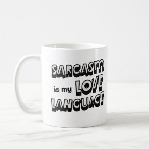Mug Le Sarcasme Est Mon Amour Cool Langue Dire Humour