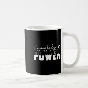 Mug Le savoir est le pouvoir motivationnel Citation -
