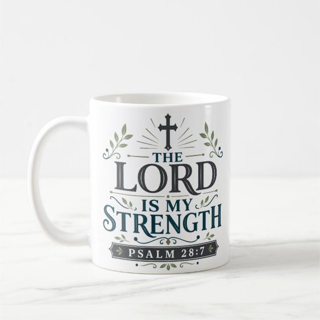 Mug Le Seigneur est ma force Citation de vérité bibliq (Gauche)