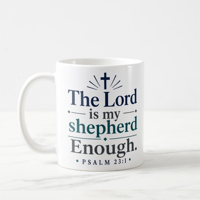 Mug Le Seigneur Est Mon Berger Assez Esthétique Écritu (Gauche)