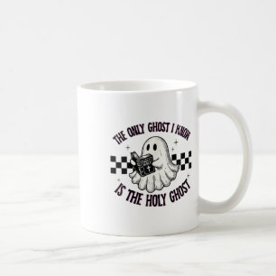 Mug Le Seul Fantôme Que Je Connais Est Le Fantôme Sain